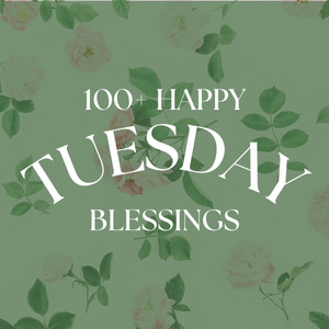 Inspirational Tuesday blessings image with positive quotes for joy, strength, and gratitude throughout the day.