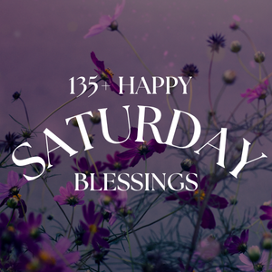 Relaxing Saturday blessings image with quotes for peace, rest, joy, and time to recharge spiritually and emotionally.