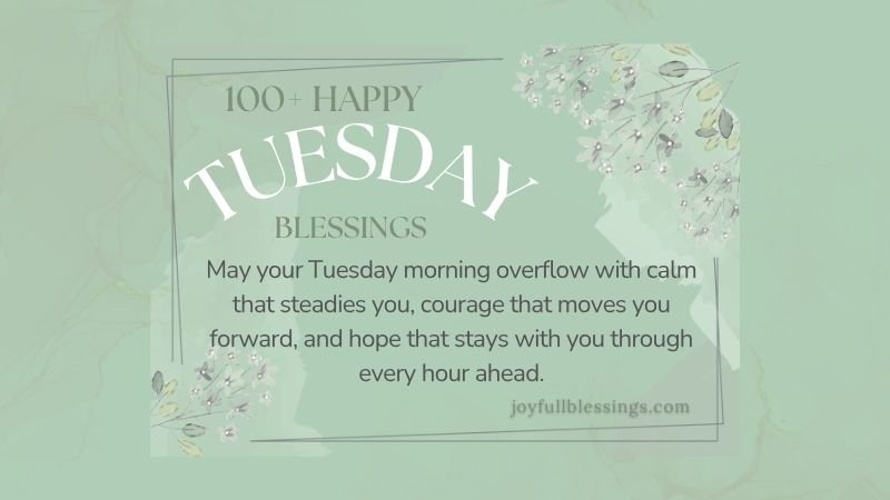 Good morning Tuesday blessings with calming sunrise, peaceful vibes, and an inspiring message