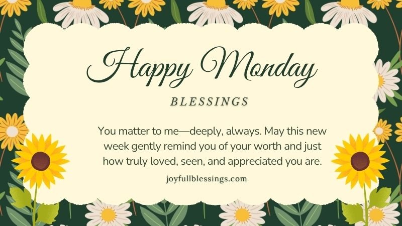 Inspirational Monday blessings with a fresh morning view, encouraging purpose and positivity