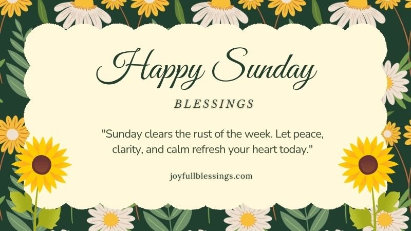 Inspirational Sunday quote with nature background, offering calm, clarity, and renewal