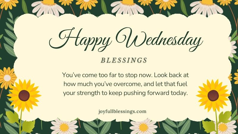 Midweek Wednesday blessings image with motivational words for strength, hope, and perseverance