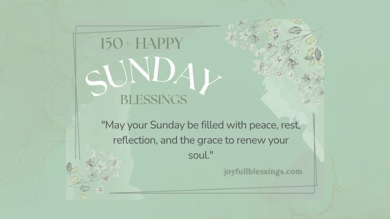 Peaceful Sunday blessings with sunrise background and calming spiritual message