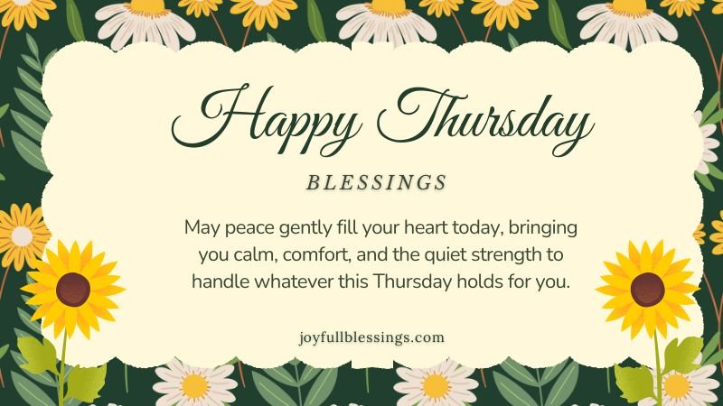 Thursday blessings with peaceful nature scene and message of calm, comfort, and inner strength