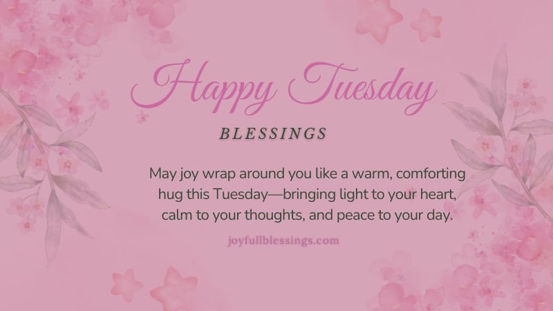 Uplifting Tuesday blessings image with sunlight, encouraging smiles, purpose, and positivity